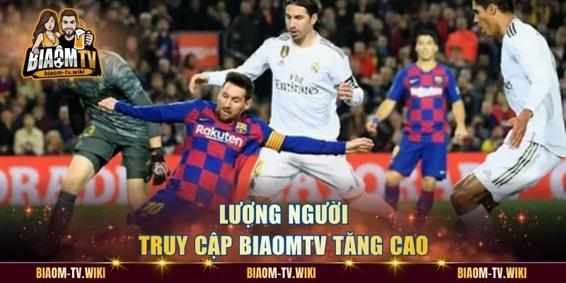 Lượng người truy cập BiaomTV tăng cao